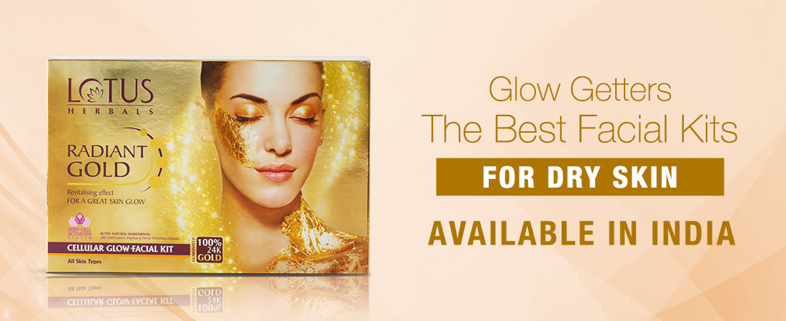 Glow Getters: The Best Facial Kits For Dry Skin Available In India