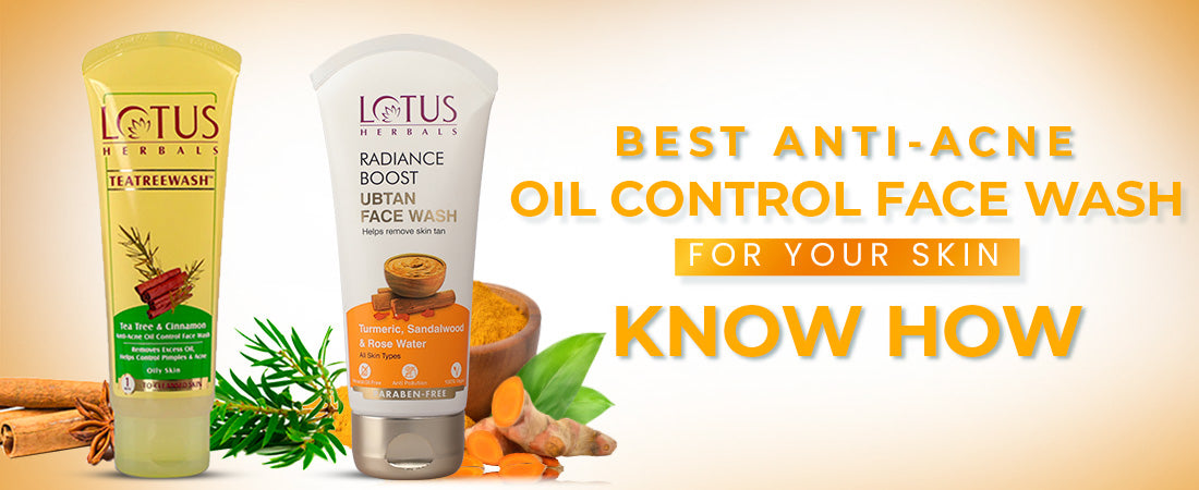 Best Anti-Acne Oil Control Face Wash for Your Skin Know How